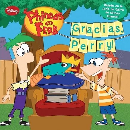 Phineas y Ferb. ¡Gracias, Perry! | 9788499514154 | Disney | Librería Castillón - Comprar libros online Aragón, Barbastro