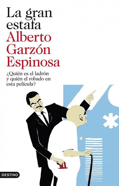 gran estafa, La | 9788423344192 | Garzón Espinosa, Alberto | Librería Castillón - Comprar libros online Aragón, Barbastro