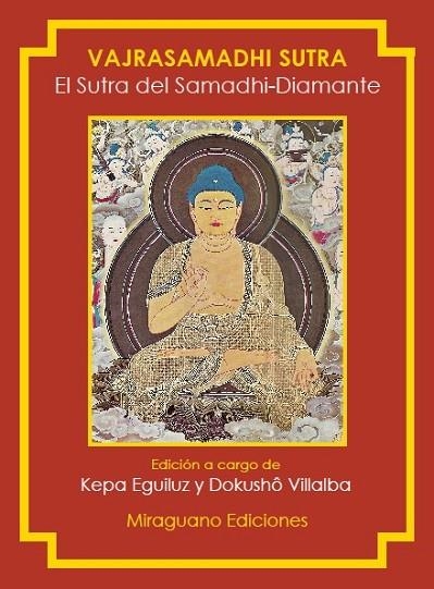 Sutra del Samadhi-Diamante, El : Vajrasamadhi Sutra | 9788478133994 | Anónimo | Librería Castillón - Comprar libros online Aragón, Barbastro