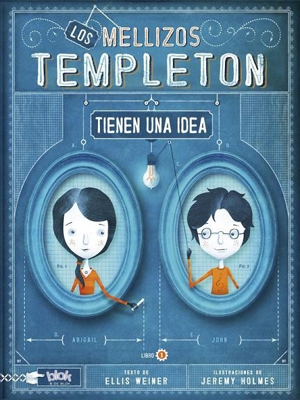 mellizos Templeton tienen una idea, Los | 9788415579069 | Holmes, Jeremy; Weiner, Ellis | Librería Castillón - Comprar libros online Aragón, Barbastro