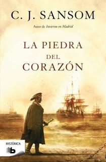 piedra del corazón, La | 9788498727807 | Sansom, C.j. | Librería Castillón - Comprar libros online Aragón, Barbastro