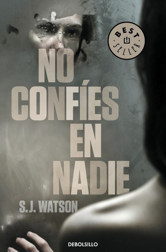 No confíes en nadie | 9788490322697 | WATSON, S.J. | Librería Castillón - Comprar libros online Aragón, Barbastro