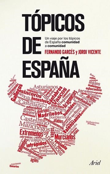 Tópicos de España | 9788434406360 | Garcés Blázquez, Fernando; Vicente Ródenas, Jordi | Librería Castillón - Comprar libros online Aragón, Barbastro