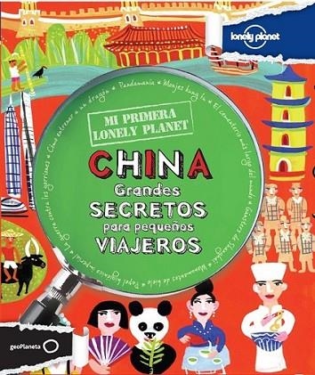 China - Mi primera Lonely Planet | 9788408037170 | Forbes, Scott | Librería Castillón - Comprar libros online Aragón, Barbastro