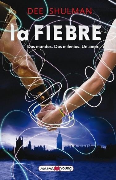 La fiebre | 9788415532569 | Shulman, Dee | Librería Castillón - Comprar libros online Aragón, Barbastro