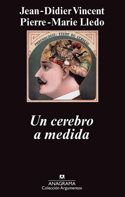 Un cerebro a medida | 9788433963536 | Vincent, Jean-Didier; Lledo, Pierre-Marie | Librería Castillón - Comprar libros online Aragón, Barbastro