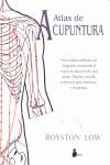 ATLAS DE ACUPUNTURA | 9788478085002 | LOW, ROYSTON | Librería Castillón - Comprar libros online Aragón, Barbastro