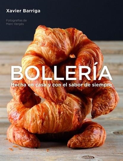 Bollería | 9788425350184 | BARRIGA, XAVIER | Librería Castillón - Comprar libros online Aragón, Barbastro