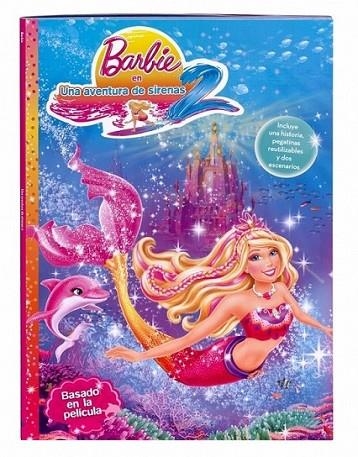 UNA AVENTURA DE SIRENAS - BARBIE | 9788448835866 | VV.AA. | Librería Castillón - Comprar libros online Aragón, Barbastro