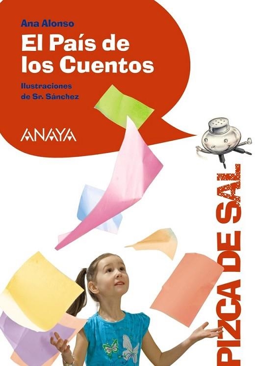 El País de los Cuentos | 9788467840971 | Alonso, Ana | Librería Castillón - Comprar libros online Aragón, Barbastro