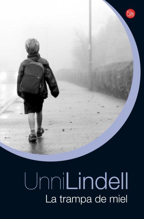 LA TRAMPA DE MIEL - PDL | 9788466326940 | Lindell, Unni | Librería Castillón - Comprar libros online Aragón, Barbastro