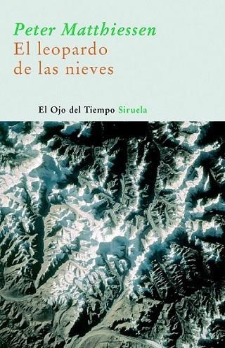 El leopardo de las nieves | 9788498412468 | Matthiessen, Peter | Librería Castillón - Comprar libros online Aragón, Barbastro