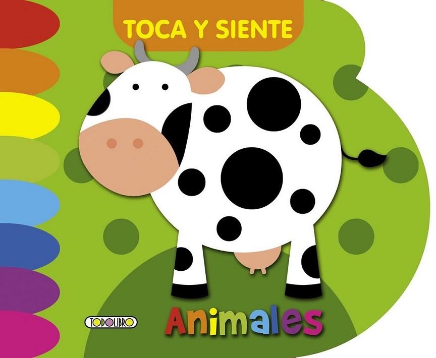 Animales - Toca y siente | 9788499139401 | Todolibro, Equipo | Librería Castillón - Comprar libros online Aragón, Barbastro