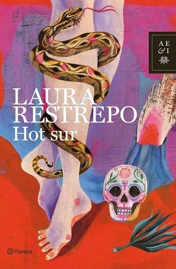 Hot sur | 9788408019619 | Restrepo, LAura | Librería Castillón - Comprar libros online Aragón, Barbastro