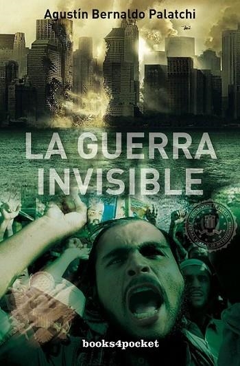 LA GUERRA INVISIBLE | 9788415139843 | BERNALDO PALATCHI, AGUSTIN | Librería Castillón - Comprar libros online Aragón, Barbastro