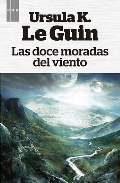 Las doce moradas del viento | 9788490065112 | LE GUIN, URSULA KROEBER | Librería Castillón - Comprar libros online Aragón, Barbastro