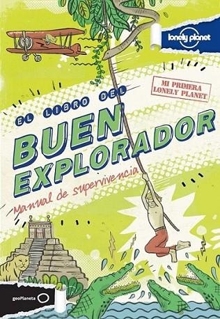 El libro del buen explorador | 9788408037736 | Levy, Joel; Gulliver Hancock, James | Librería Castillón - Comprar libros online Aragón, Barbastro