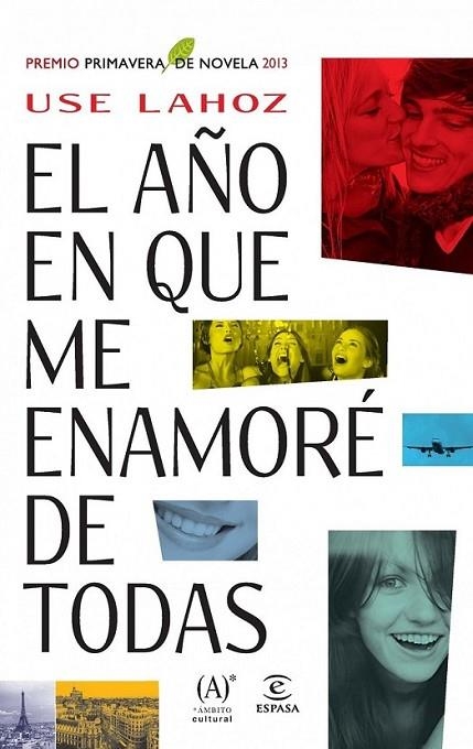 El año en que me enamoré de todas | 9788467025439 | Lahoz, Use | Librería Castillón - Comprar libros online Aragón, Barbastro