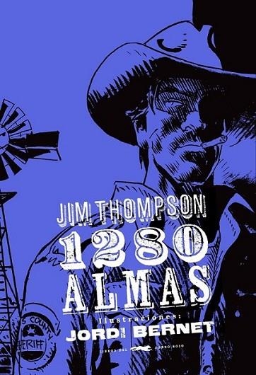 1280 almas | 9788494104121 | Thompson, Jim | Librería Castillón - Comprar libros online Aragón, Barbastro