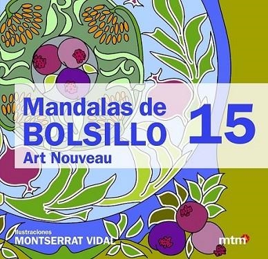 Mandalas de bolsillo 15 | 9788415278375 | Vidal, Montse | Librería Castillón - Comprar libros online Aragón, Barbastro