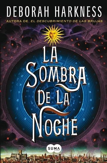 LA SOMBRA DE LA NOCHE | 9788483654811 | Harkness, Deborah | Librería Castillón - Comprar libros online Aragón, Barbastro