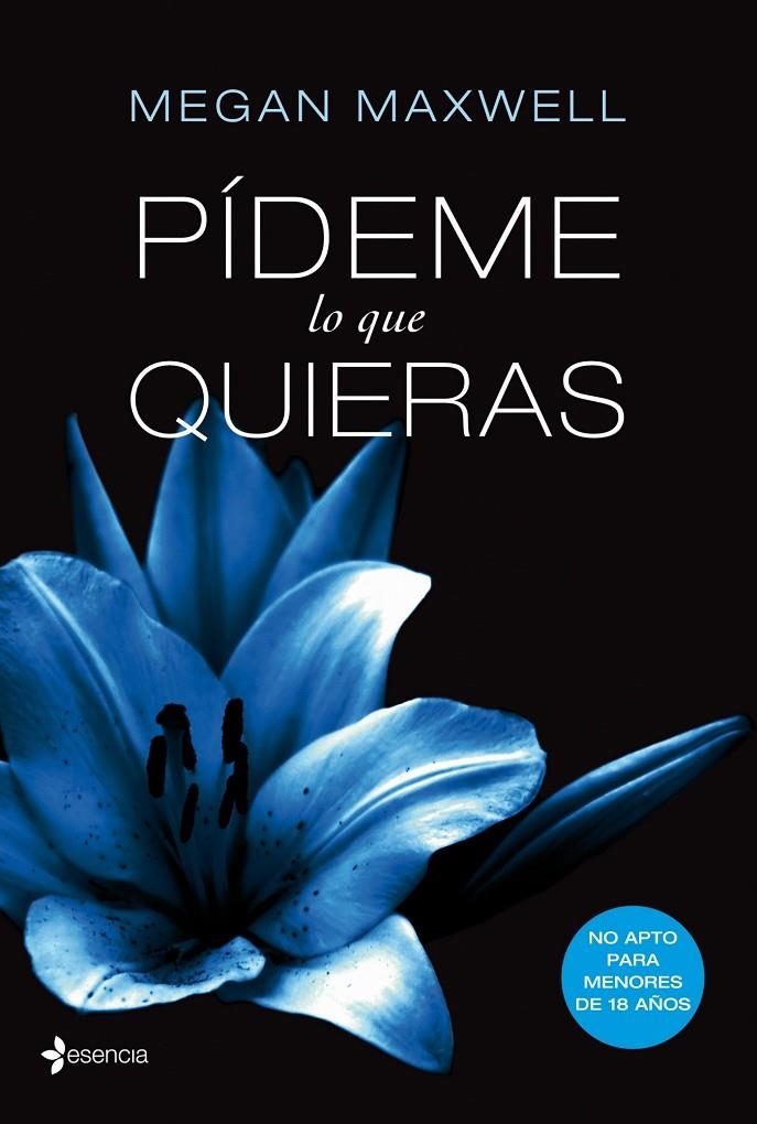 PÍDEME LO QUE QUIERAS | 9788408034513 | MAXWELL, MEGAN | Librería Castillón - Comprar libros online Aragón, Barbastro