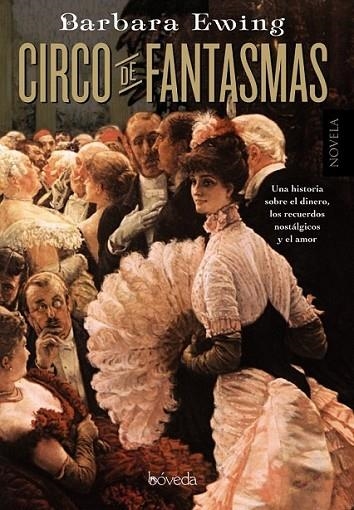 Circo de fantasmas | 9788415497448 | Ewing, Barbara | Librería Castillón - Comprar libros online Aragón, Barbastro