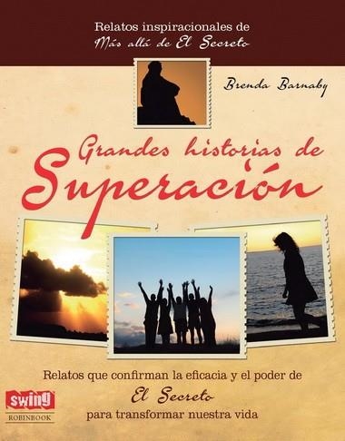 GRANDES HISTORIAS DE SUPERACIÓN | 9788496746756 | Barnaby, Brenda | Librería Castillón - Comprar libros online Aragón, Barbastro