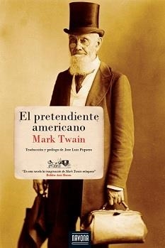 PRETENDIENTE AMERICANO, EL | 9788492840489 | TWAIN, MARK | Librería Castillón - Comprar libros online Aragón, Barbastro