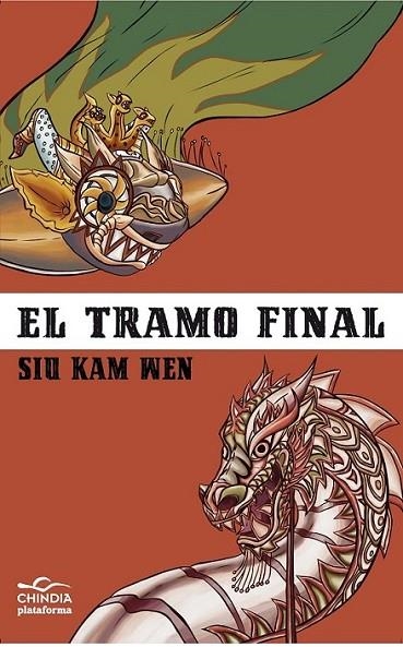 El tramo final | 9788415750512 | Kam Wen, Siu | Librería Castillón - Comprar libros online Aragón, Barbastro