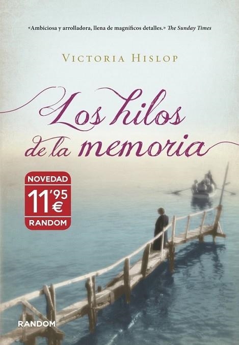 Los hilos de la memoria | 9788415725060 | HISLOP, VICTORIA | Librería Castillón - Comprar libros online Aragón, Barbastro