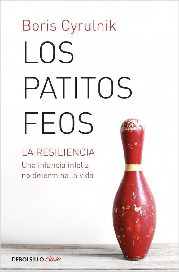 Los patitos feos | 9788490321997 | Boris Cyrulnik | Librería Castillón - Comprar libros online Aragón, Barbastro