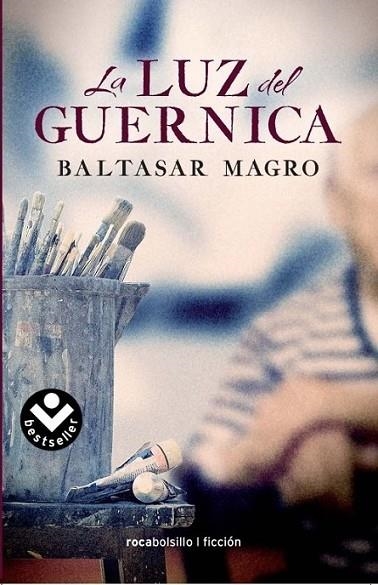 La luz del Guernica | 9788492833993 | Magro, Baltasar | Librería Castillón - Comprar libros online Aragón, Barbastro