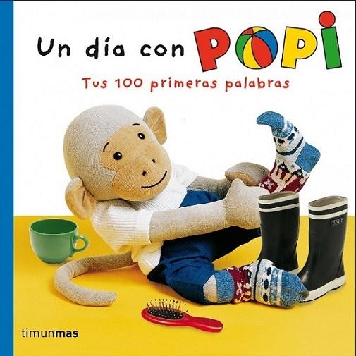 Un día con Popi | 9788408064268 | Oxenbury, Helen | Librería Castillón - Comprar libros online Aragón, Barbastro