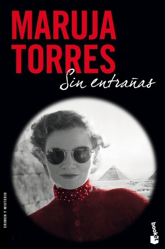 Sin entrañas | 9788408112327 | Torres, Maruja | Librería Castillón - Comprar libros online Aragón, Barbastro