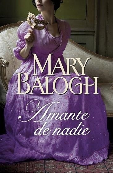 Amante de nadie (Amantes 2) | 9788401384554 | BALOGH, MARY | Librería Castillón - Comprar libros online Aragón, Barbastro