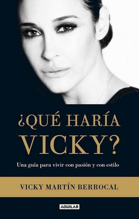 ¿Qué haría Vicky? | 9788403013360 | Martín Berrocal, Vicky | Librería Castillón - Comprar libros online Aragón, Barbastro