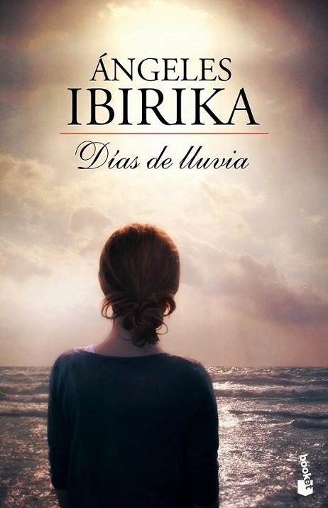 Días de lluvia | 9788408112297 | Ibirika, Ángeles | Librería Castillón - Comprar libros online Aragón, Barbastro