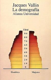 DEMOGRAFIA, LA | 9788420628189 | VALLIN, JACQUES | Librería Castillón - Comprar libros online Aragón, Barbastro