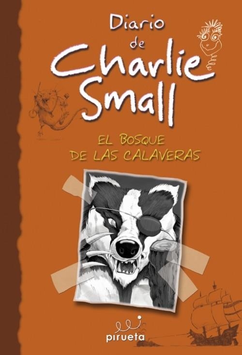 Diario de Charlie Small. El bosque de las calaveras | 9788415235415 | Small, Charlie | Librería Castillón - Comprar libros online Aragón, Barbastro