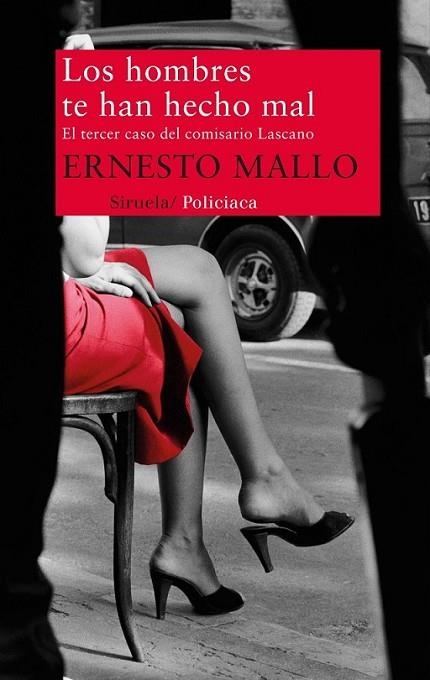 hombres te han hecho mal, Los | 9788498417067 | Mallo, Ernesto | Librería Castillón - Comprar libros online Aragón, Barbastro