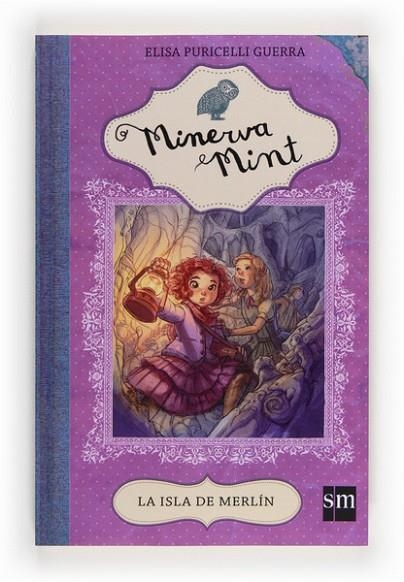 LA ISLA DE MERLIN - MINERVA MINT 2 | 9788467561159 | Puricelli Guerra, Elisa | Librería Castillón - Comprar libros online Aragón, Barbastro