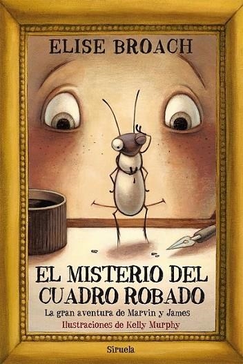 El misterio del cuadro robado | 9788498419849 | Broach, Elise | Librería Castillón - Comprar libros online Aragón, Barbastro