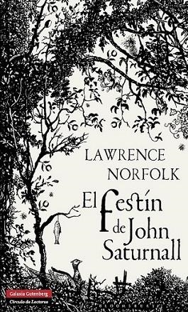 El festín de John Saturnall | 9788415472575 | Norfolk, Lawrence | Librería Castillón - Comprar libros online Aragón, Barbastro