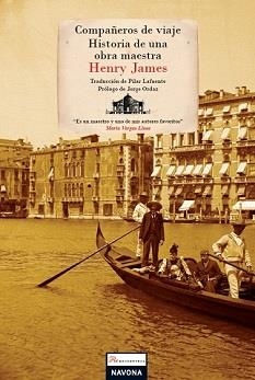 Compañeros de viaje. Historia de una obra maestra | 9788492840458 | James, Henry | Librería Castillón - Comprar libros online Aragón, Barbastro