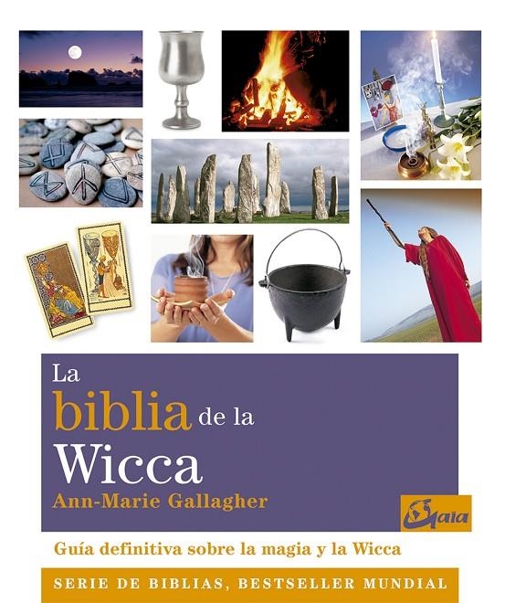 BIBLIA DE LA WICCA, LA | 9788484454342 | GALLAGHER, ANN-MARIE | Librería Castillón - Comprar libros online Aragón, Barbastro