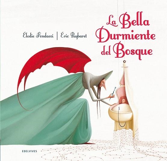 La bella durmiente del bosque | 9788426386847 | Fondacci, Elodie | Librería Castillón - Comprar libros online Aragón, Barbastro