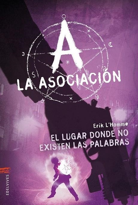 El lugar donde no existen las palabras - Asociación 5 | 9788426388926 | HOMME, ERIK L' | Librería Castillón - Comprar libros online Aragón, Barbastro