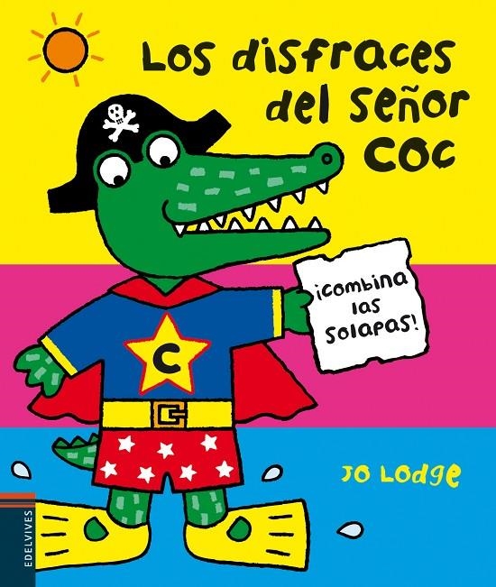 Los disfraces del Señor Coc ¡Combina las solapas! | 9788426388964 | Lodge, Jo | Librería Castillón - Comprar libros online Aragón, Barbastro