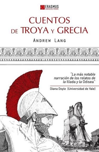 CUENTOS DE TROYA Y GRECIA | 9788415462071 | LANG, ANDREW | Librería Castillón - Comprar libros online Aragón, Barbastro